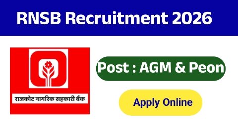 Rajkot Nagarik Sahakari Bank Recruitment 2026 – Apply Online for AGM & Apprentice Peon Posts