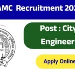AMC Recruitment 2026 : Apply Online For Additional City Engineer Post