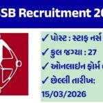 Gujarat Subordinate Service Selection Board GSSSB Staff Nurse & Physiotherapist Recruitment 2026 – Apply Online for 27 Posts