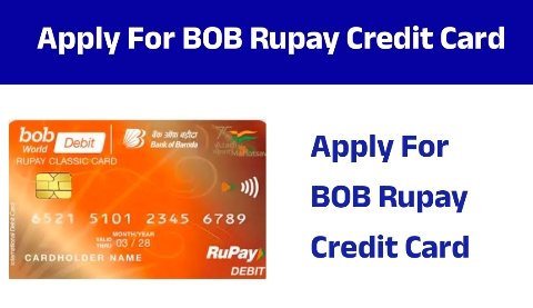 Bank of Baroda BOB RuPay Credit Card – Apply Online
