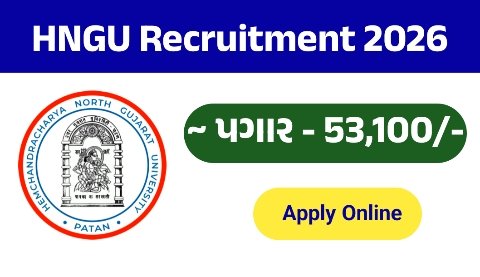 HNGU Assistant Registrar Recruitment 2026 : Apply Online