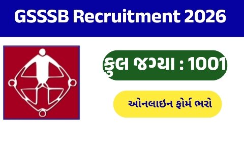 GSSSB Recruitment 2026: Apply Online for 1001 AAE, Staff Nurse & Physiotherapist Posts