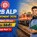 RRB ALP Recruitment 2026: Apply Online for 11,127 Assistant Loco Pilot Posts