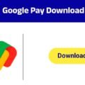 Download Google Pay Application – Complete Guide (2026)